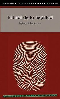 El final de la negritud