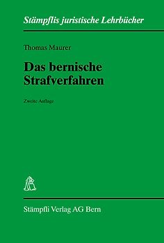 Das bernische Strafverfahren.