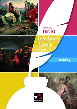 Sammlung ratio / ratio Lesebuch Latein SI Ausgabe A Training