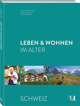 Leben & Wohnen im Alter – Schweiz