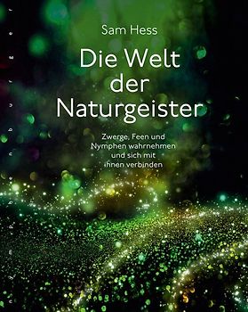 Die Welt der Naturgeister