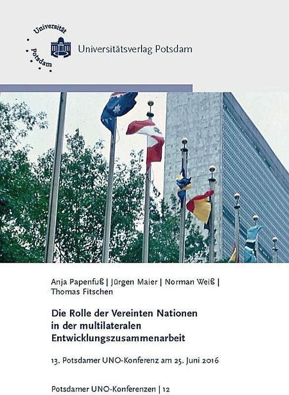 Die Rolle der Vereinten Nationen in der multilateralen Entwicklungszusammenarbeit