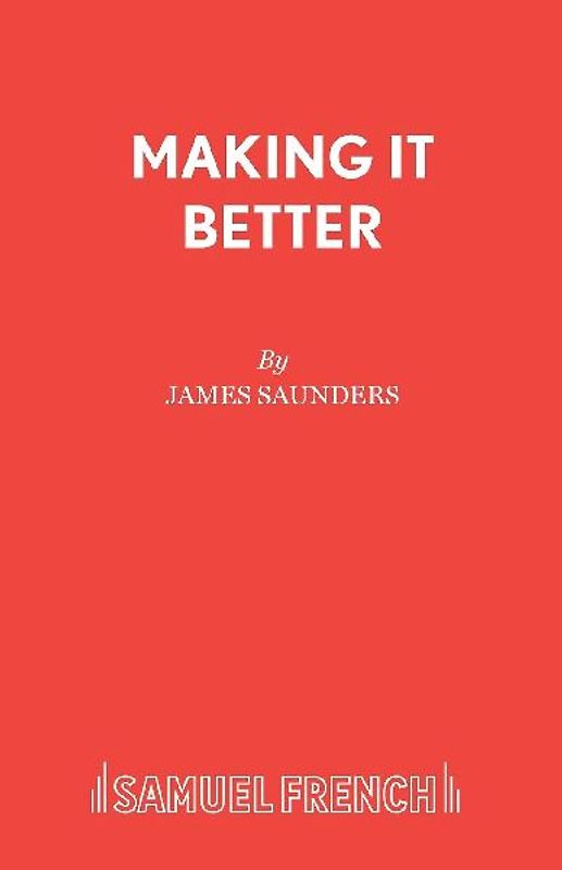 Making It Better