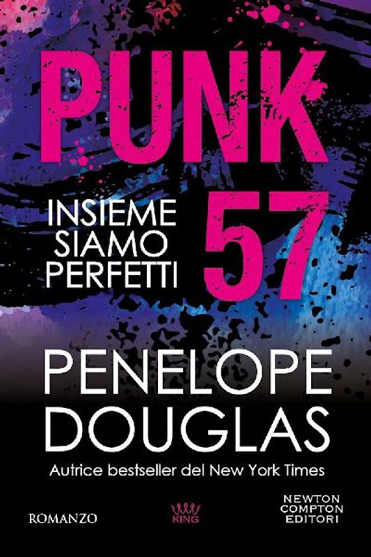 Punk 57. Insieme siamo perfetti