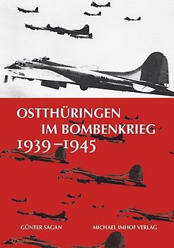 Ostthüringen im Bombenkrieg 1939–1945