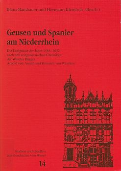 Geusen und Spanier am Niederrhein