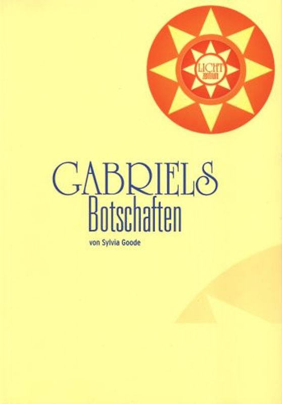 Gabriels Botschaften
