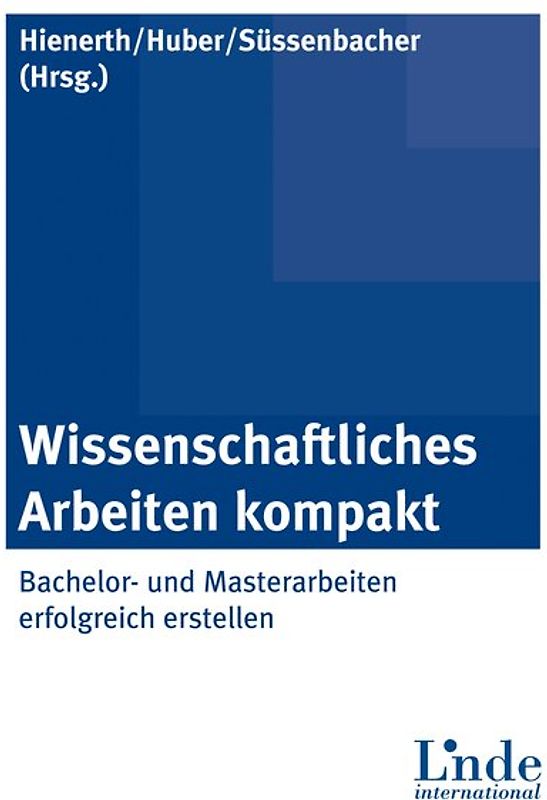 Wissenschaftliches Arbeiten kompakt
