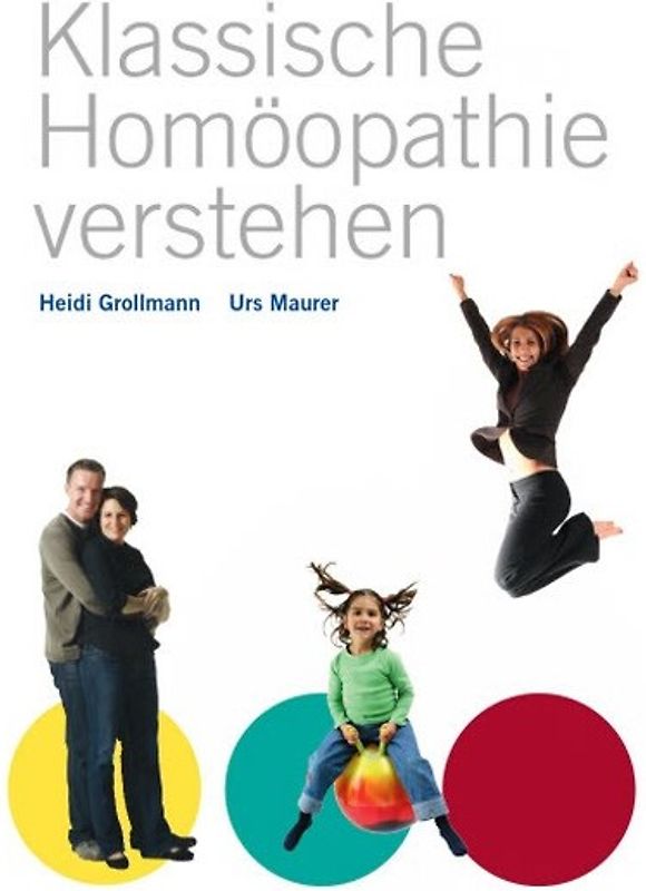 Klassische Homöopathie verstehen