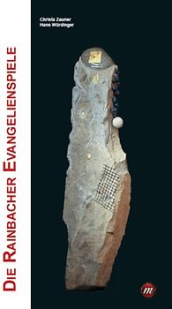 Die Rainbacher Evangelienspiele