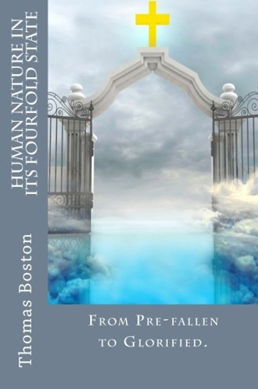 Human Nature in its Fourfold State