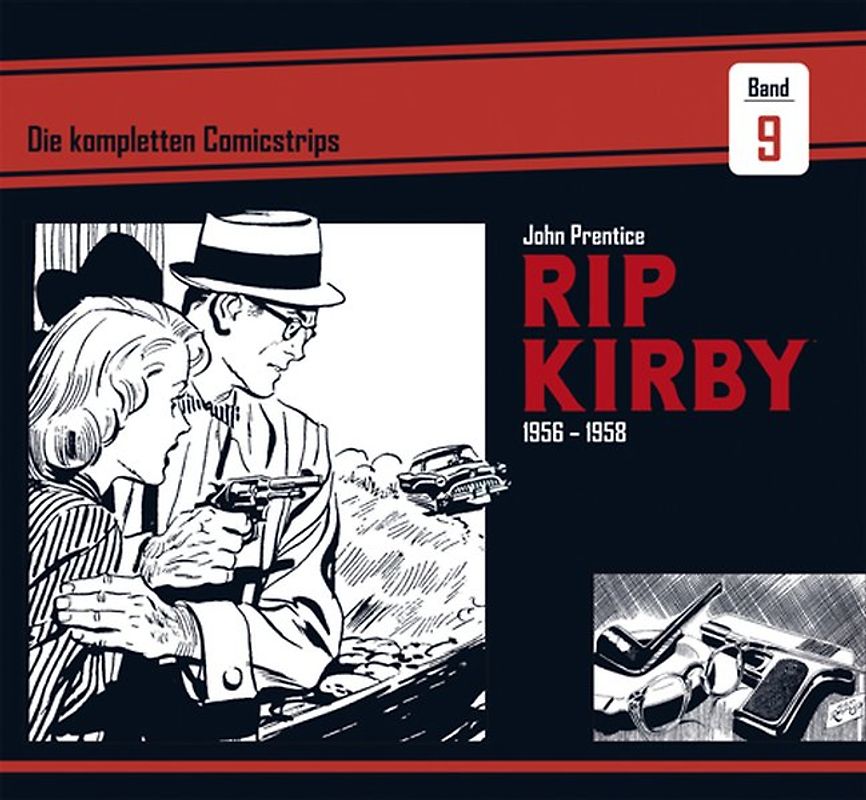Rip Kirby: Die kompletten Comicstrips / Band 9 1956 - 1958