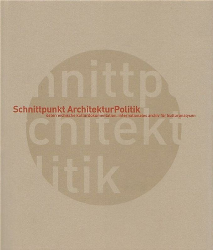 Schnittpunkt ArchitekturPolitik