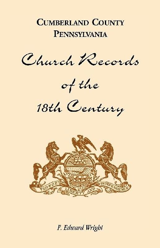 Cumberland County, Pennsylvania, Church Records of the 18th Century