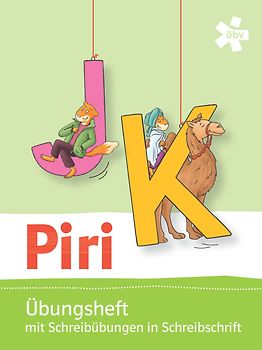 Piri, Übungsheft zum Leselehrgang mit Schreibübungen in Schreibschrift