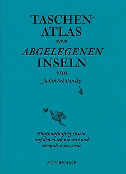 Taschenatlas der abgelegenen Inseln