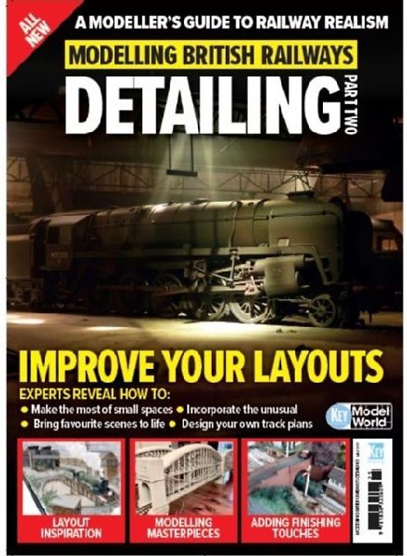 Modelling British Railways: Detailing (Volume 2)