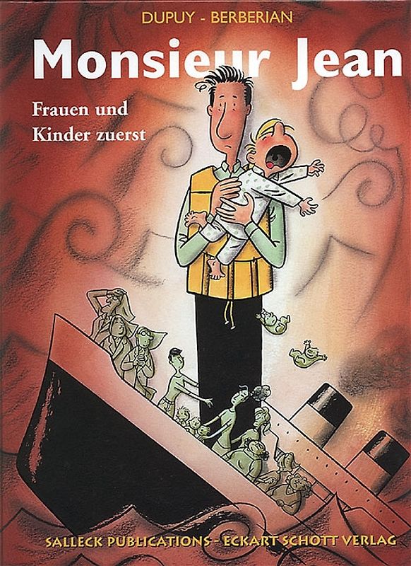 Monsieur Jean / Monsieur Jean 3 – Frauen und Kinder zuerst