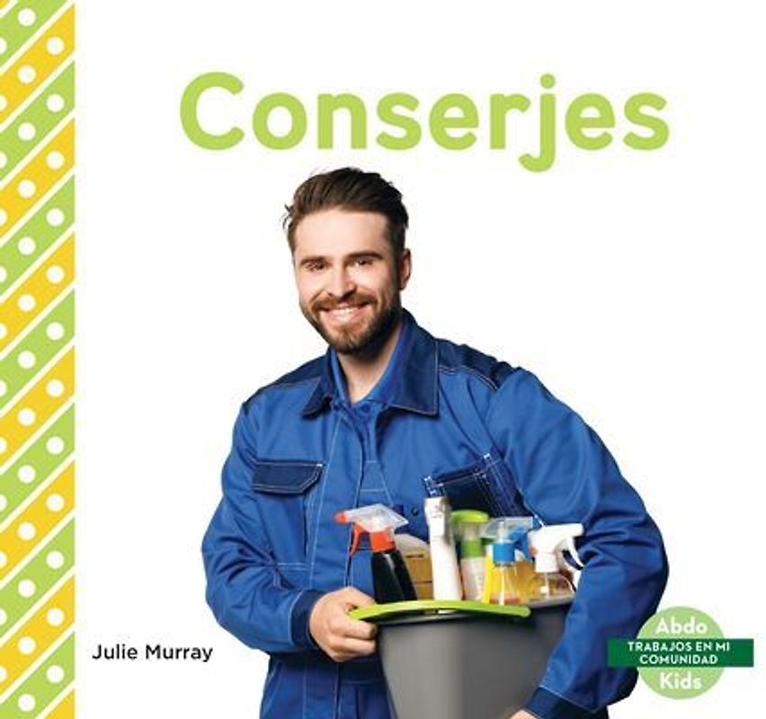 Conserjes (Custodians)