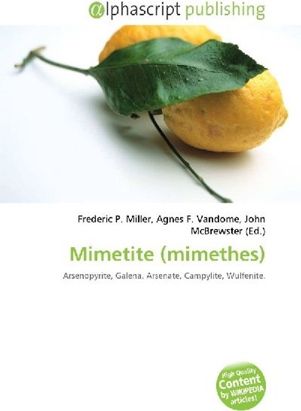 Mimetite (mimethes)