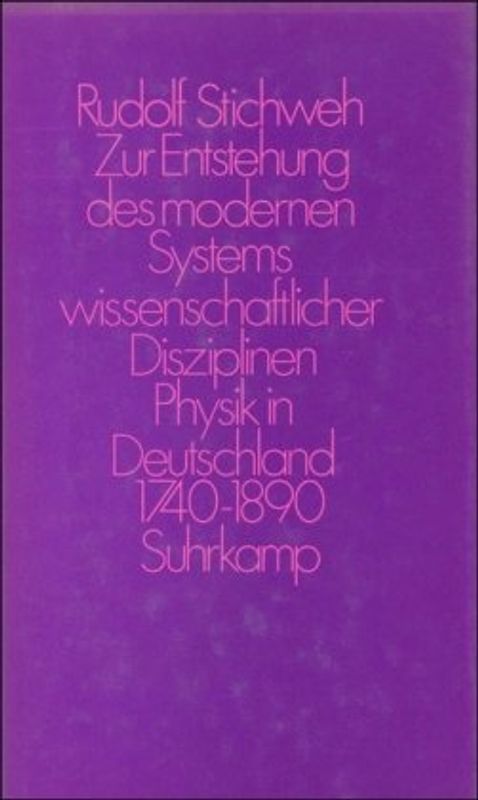 Zur Entstehung des modernen Systems wissenschaftlicher Disziplinen