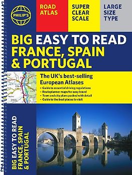 Philip's Big Easy to Read France, Spain & Portugal Road Atlas