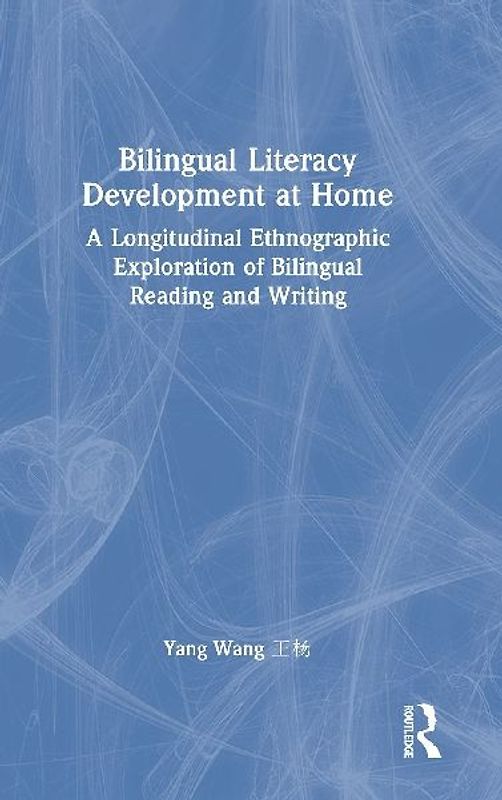 Bilingual Literacy Development at Home