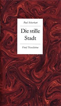 Die stille Stadt
