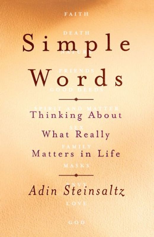 Simple Words: Thinking About What Really Matters in Life