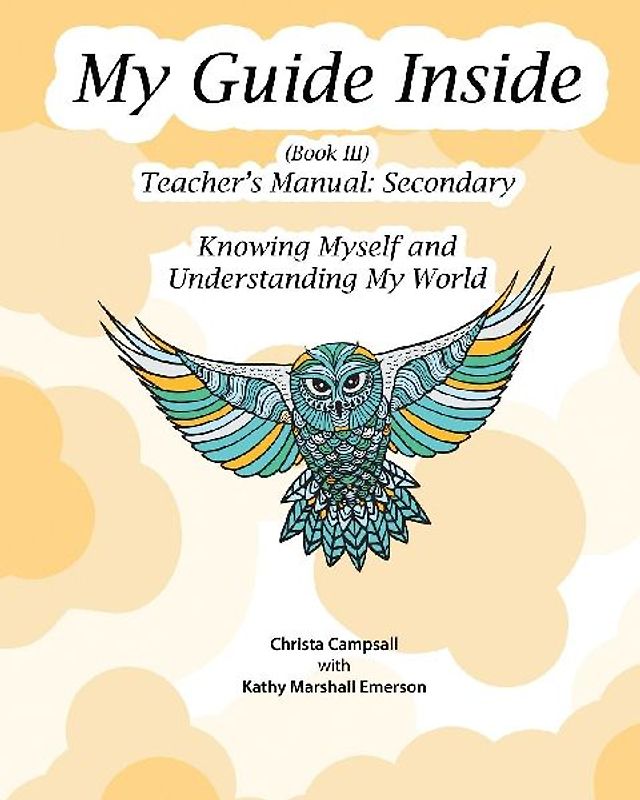 My Guide Inside (Book III) Advanced Secondary Teacher's Manual