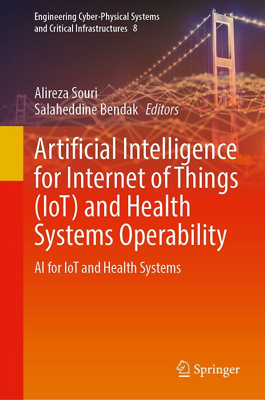 Artificial Intelligence for Internet of Things (IoT) and Health Systems Operability