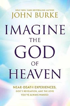 Imagine the God of Heaven