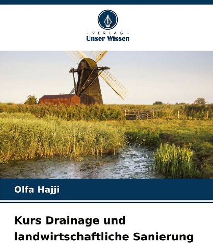 Kurs Drainage und landwirtschaftliche Sanierung