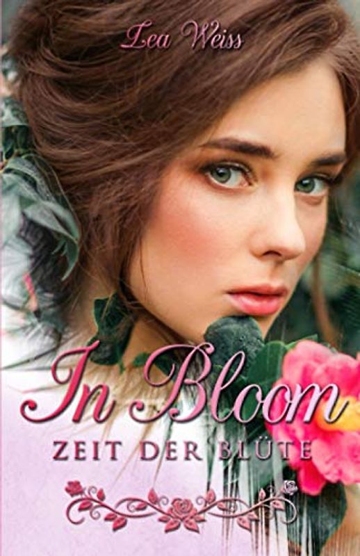 In Bloom: Zeit der Blüte (Engel-Saga, Band 3)