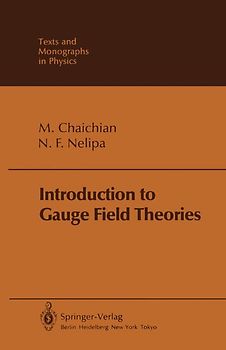 Introduction to Gauge Field Theories