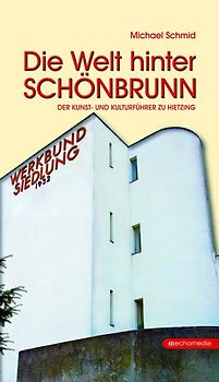 Die Welt hinter Schönbrunn