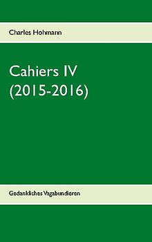 Cahiers IV (2015-2016)