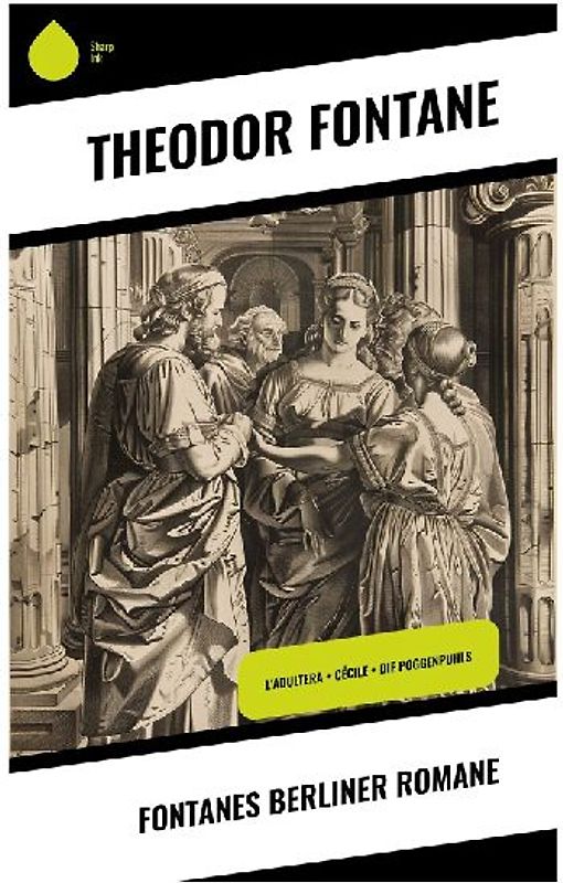 Fontanes Berliner Romane