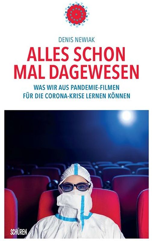 Alles schon mal dagewesen. Was wir aus Pandemie-Filmen für die Corona-Krise lernen können