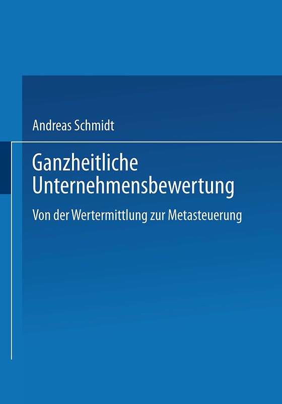 Ganzheitliche Unternehmensbewertung