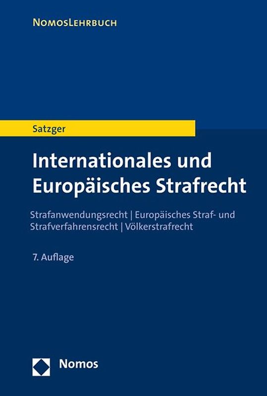 Internationales und Europäisches Strafrecht