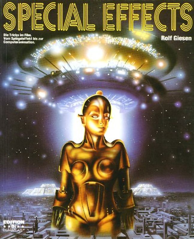 Special Effects. King Kong, Orphée und die Reise zum Mond
