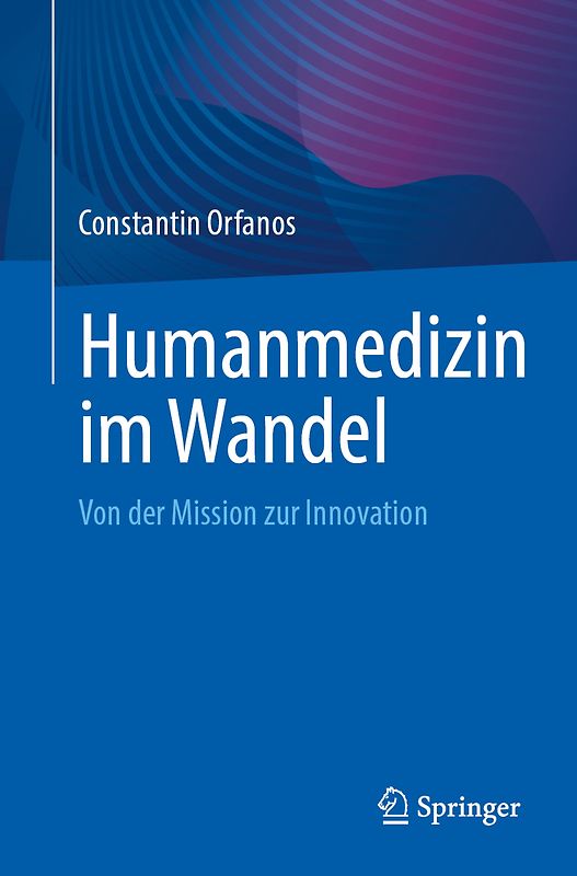 Humanmedizin im Wandel