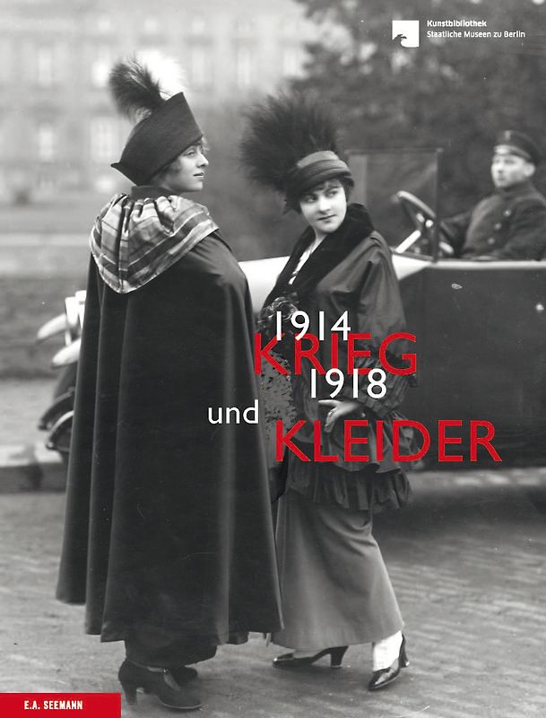 Krieg und Kleider 1914-1918