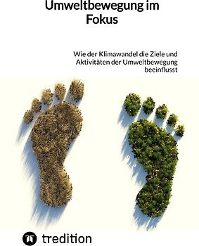 Umweltbewegung im Fokus