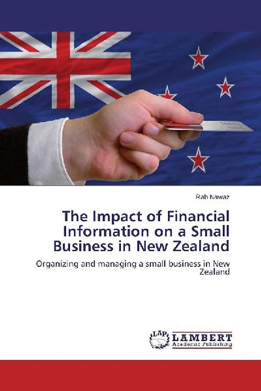 The Impact of Financial Information on a Small Business in New Zealand