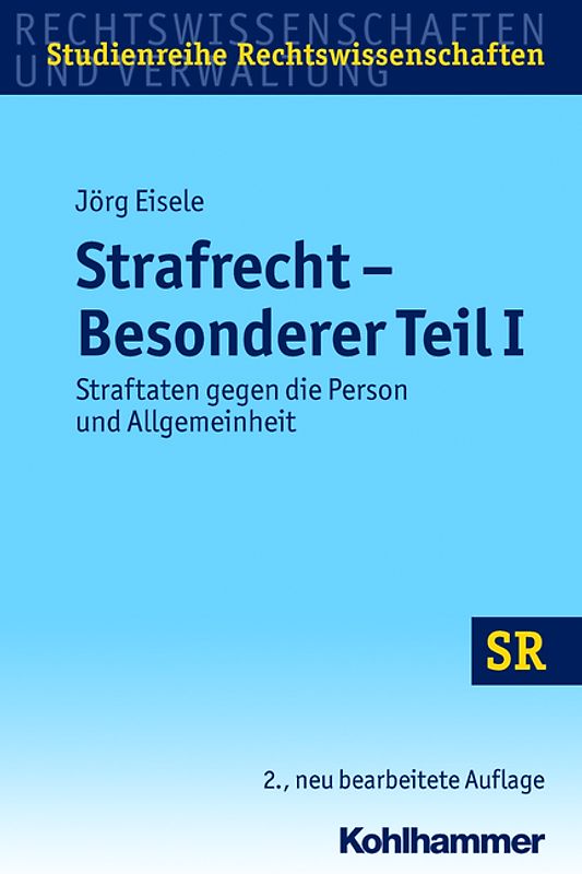 Strafrecht Besonderer Teil I