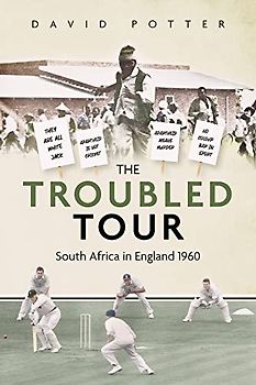 The Troubled Tour: South Africa in England 1960