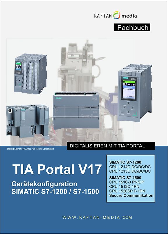 TIA Portal V17 Gerätekonfiguration S7-1200 / S7-1500