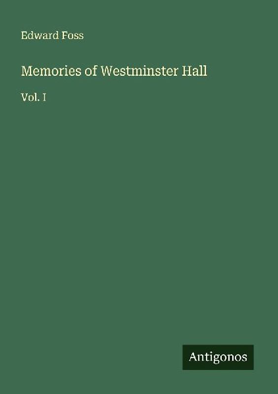 Memories of Westminster Hall